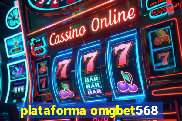 plataforma omgbet568